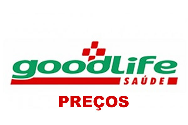 Good Life Saúde preços em Fortaleza